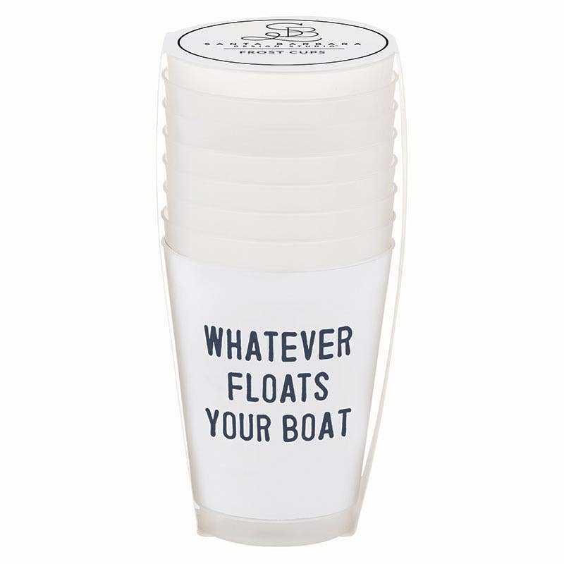 16oz Frost Cup - Whatever Floats Your Boat