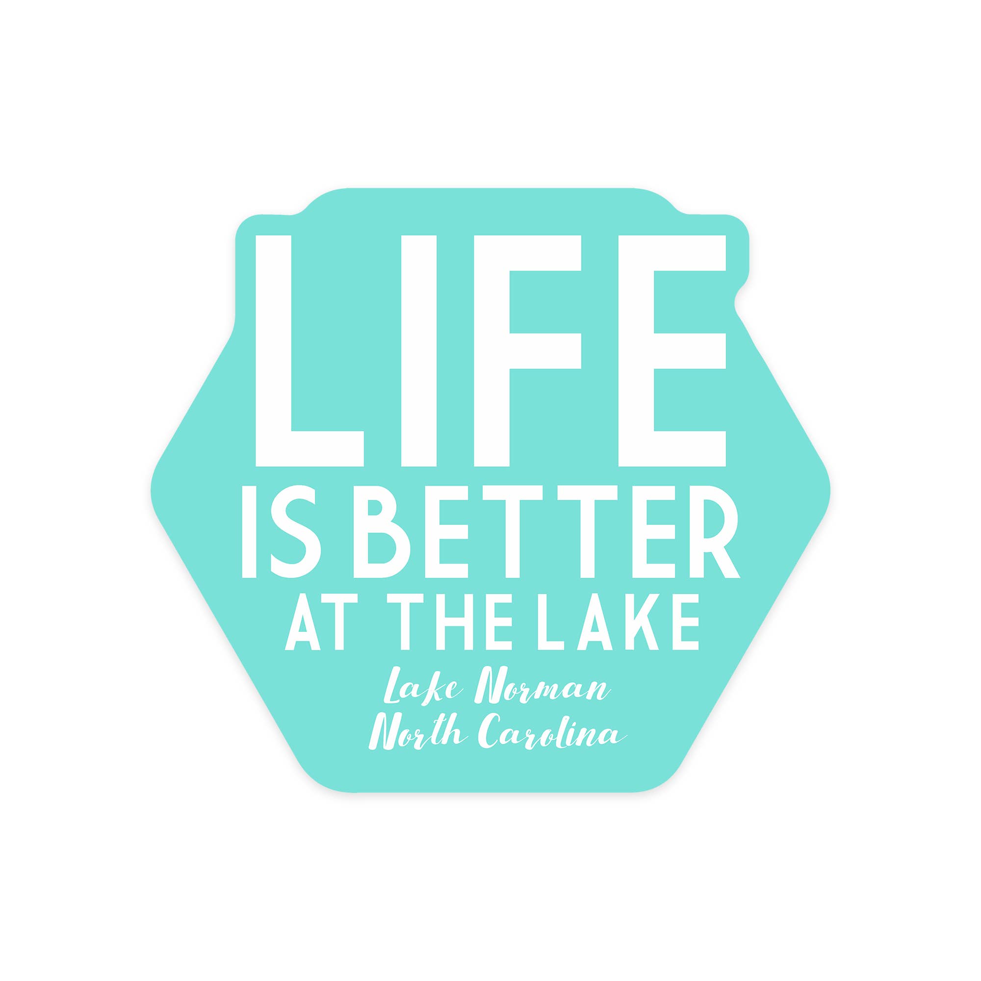 Lake Norman Sticker Life Is Better At Lake