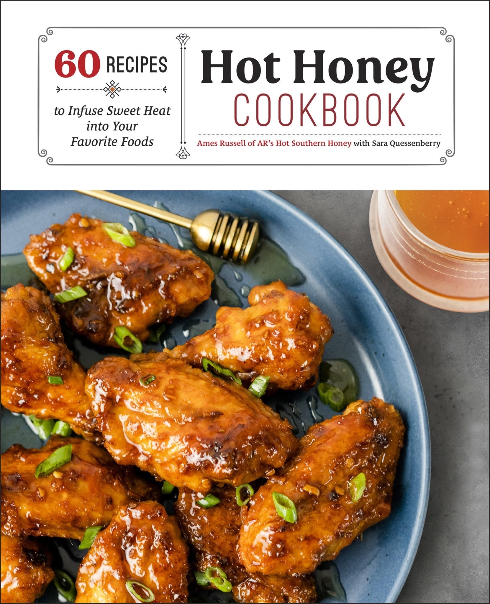 Hot Honey Cookbook